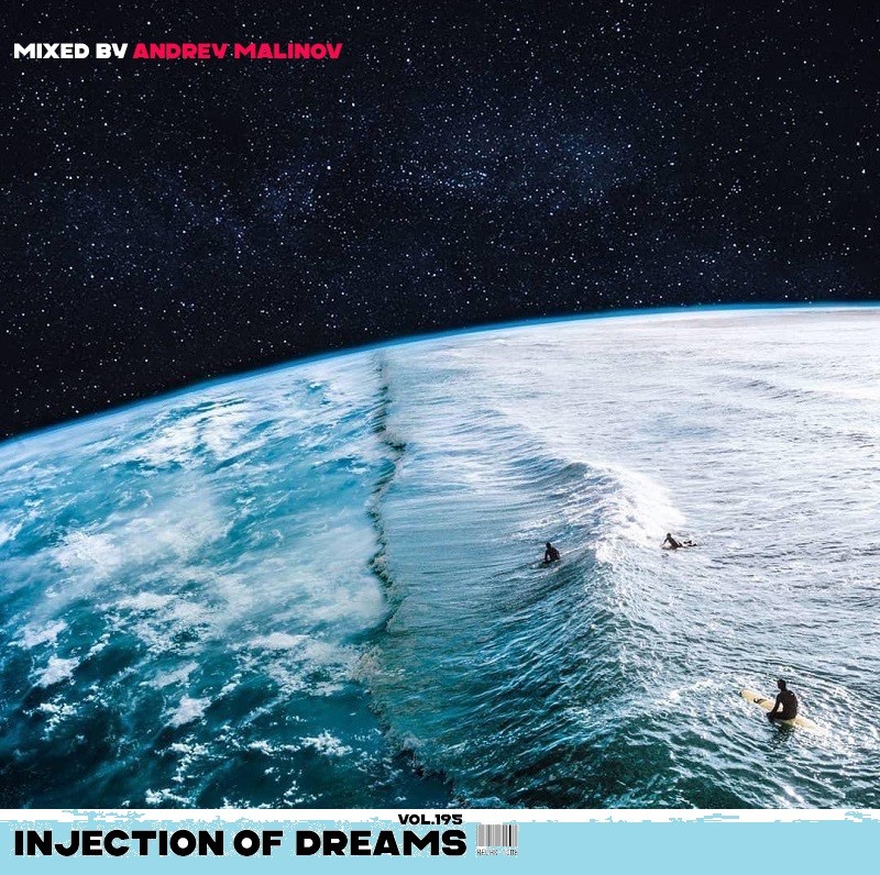 Andrey Malinov - Injection of Dreams #195 episode artwork