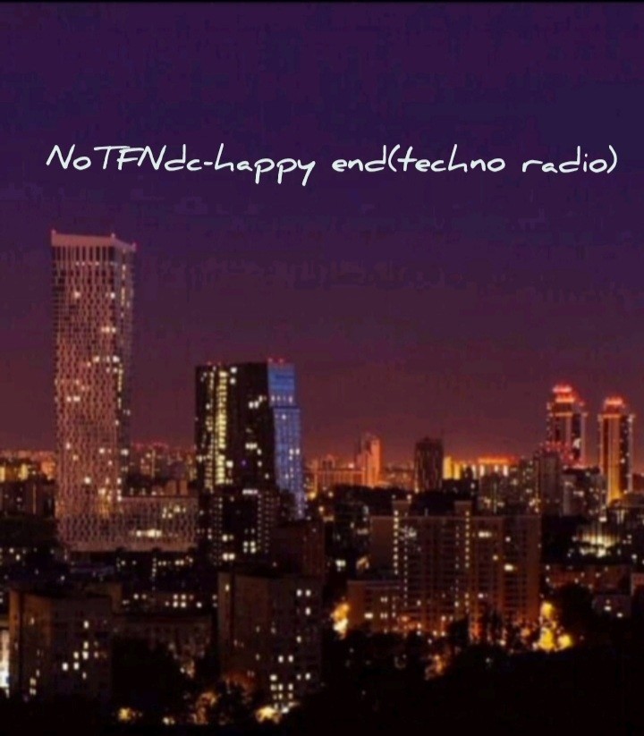 NoTFNdc-happy end(techno radio) episode artwork