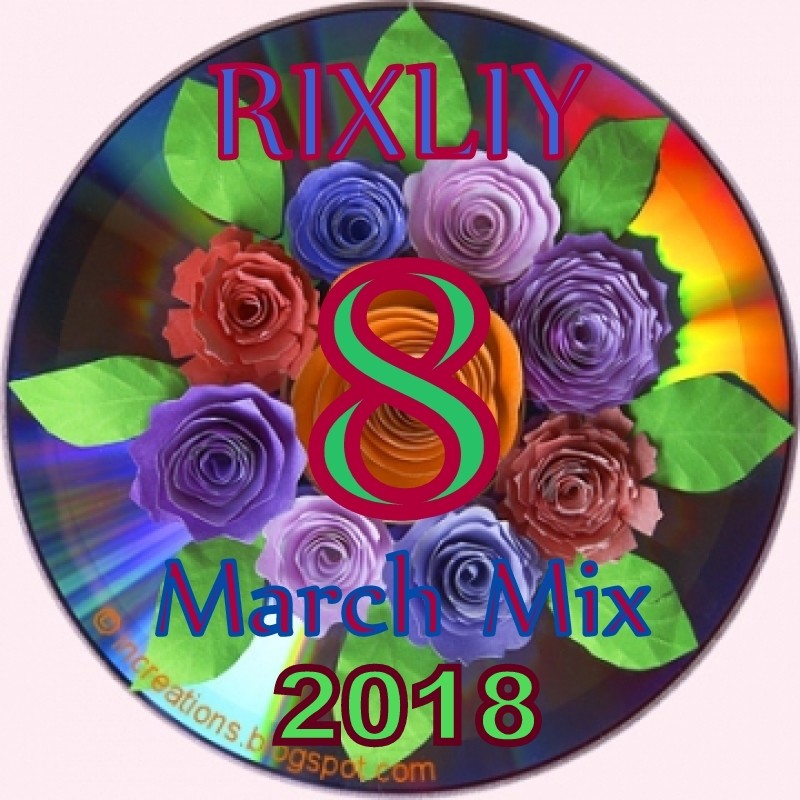 RIXLIY - 8 March Mix 2016 episode artwork