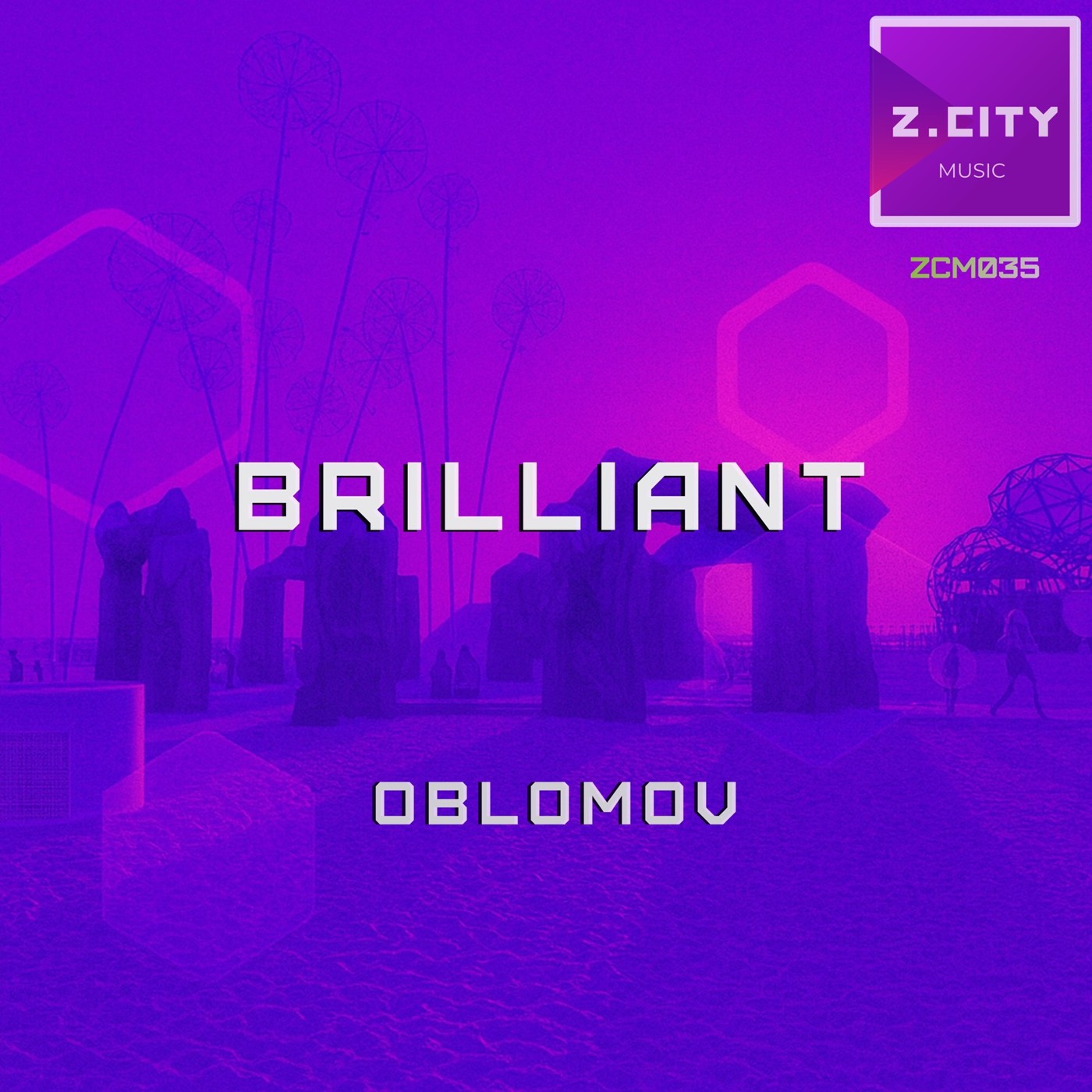 Oblomov – Brilliant (Original Mix) (ZCM035) episode artwork