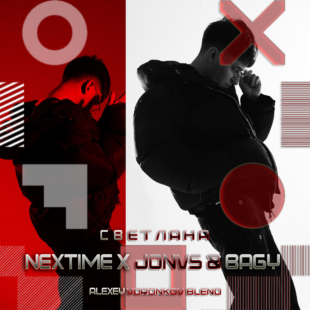 Nextime x JONVS & Bagy - СВЕТЛАНА! (Alexey Voronkov Blend) episode artwork