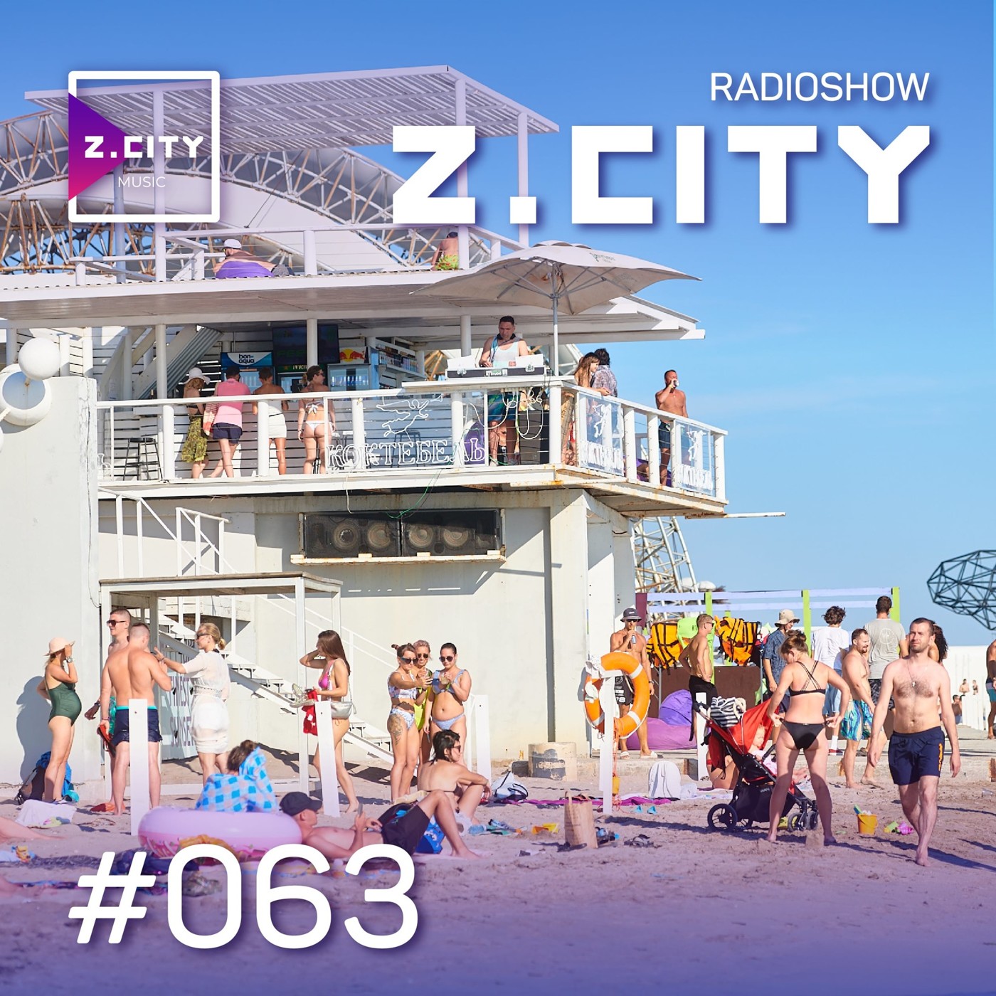 Sergey Baribyn @ Z.CITY SHOW 063 #63 episode artwork