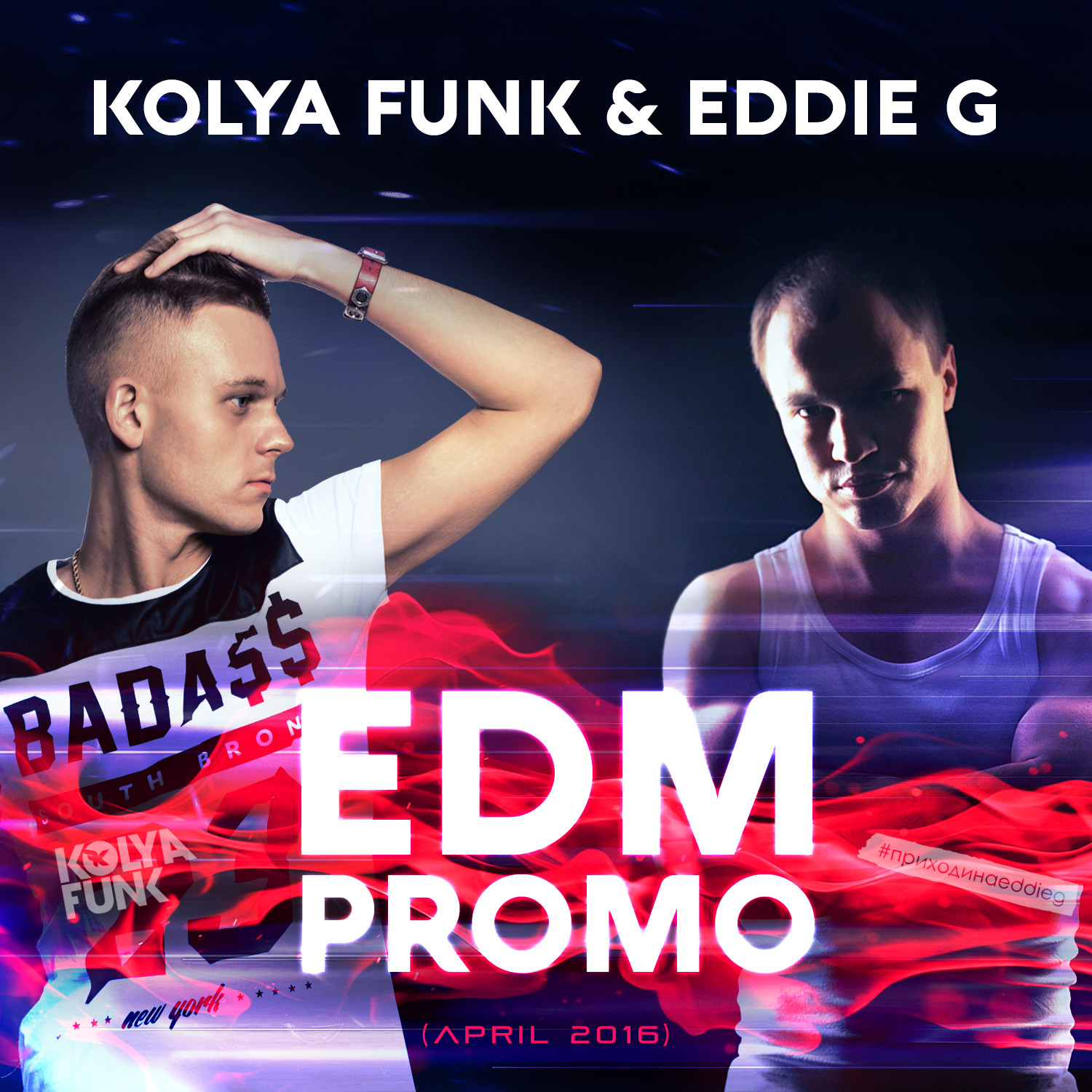 Kolya Funk & Eddie G - EDM Promo (April 2016) – DJ KOLYA FUNK
