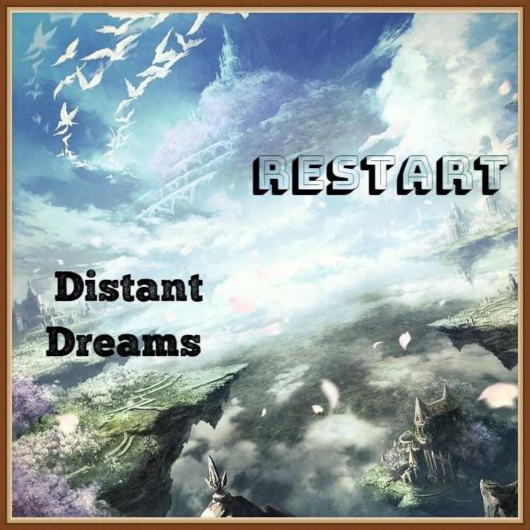 Restart - Distant Dreams episode artwork