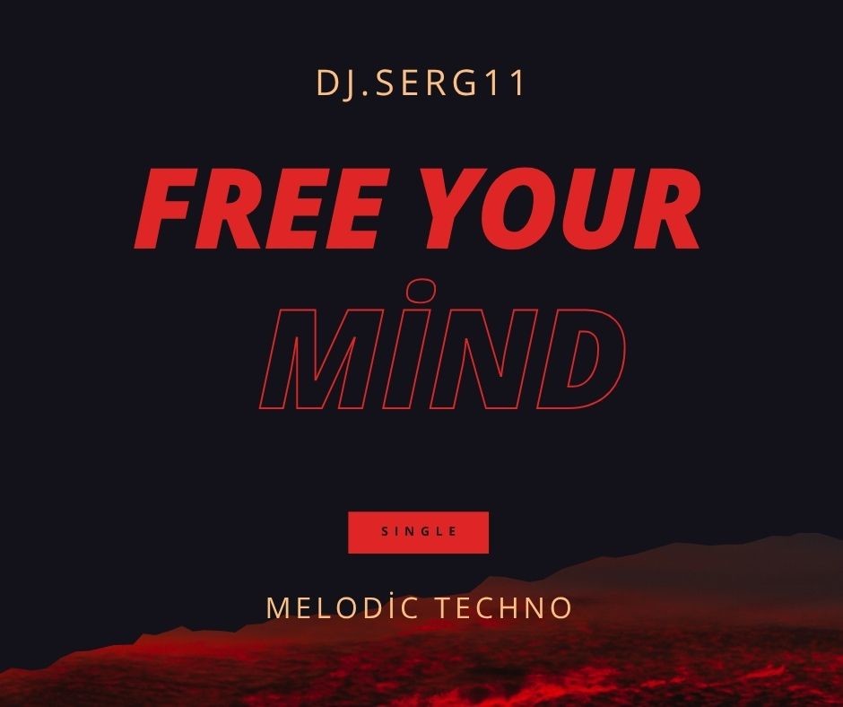 DJ.SERG11 - Free your mind