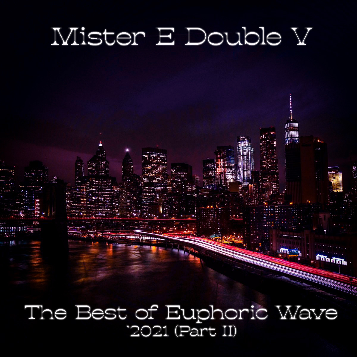 Mr. E Double V - The Best of Euphoric Wave 2021 (Part 2) episode artwork