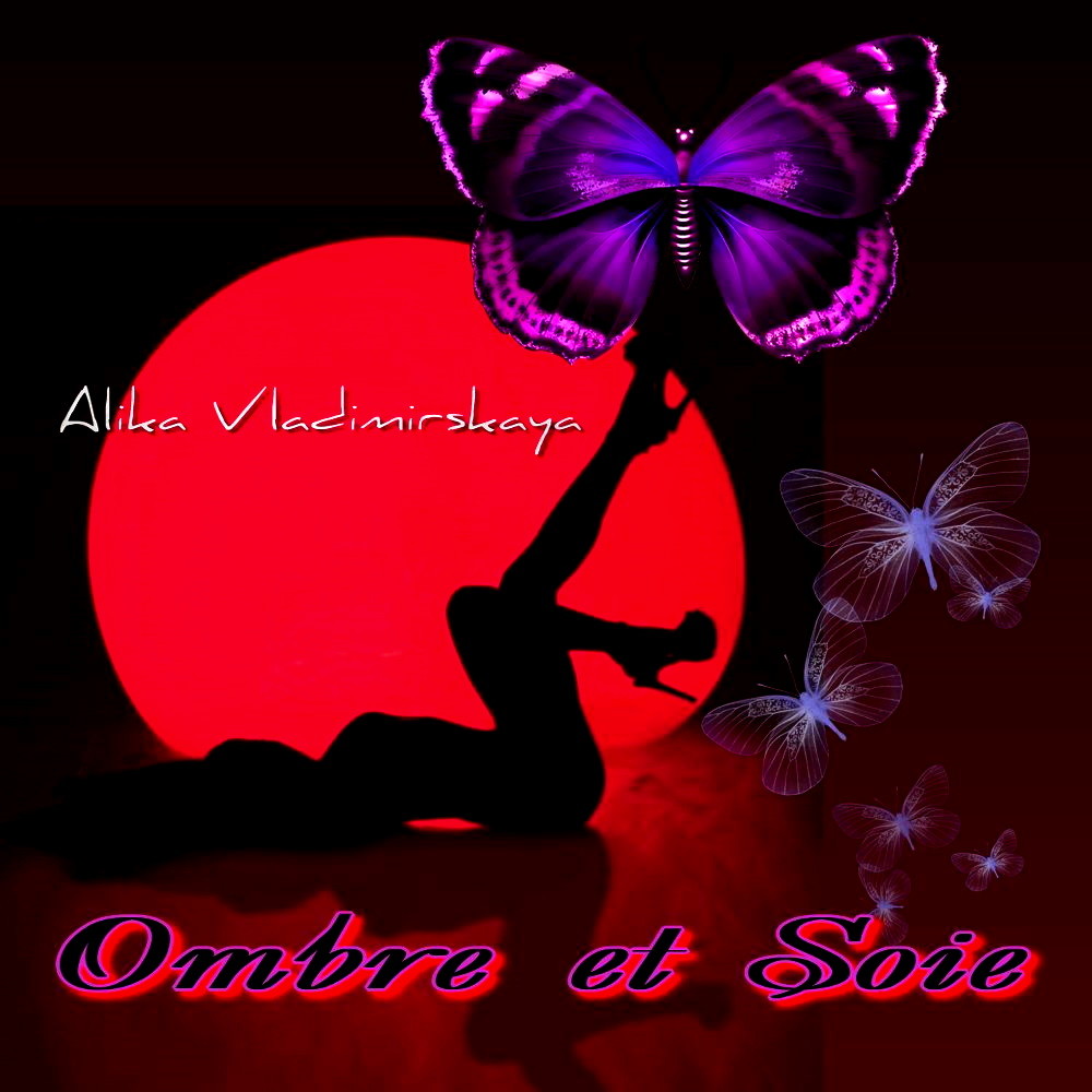 Alika Vladimirskaya-Ombre et Soie