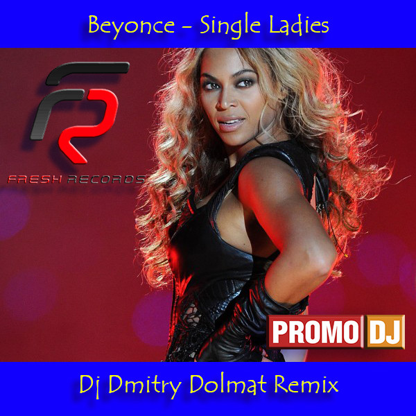 Beyonce single. Бейонсе Single Ladies. Beyoncé my House.