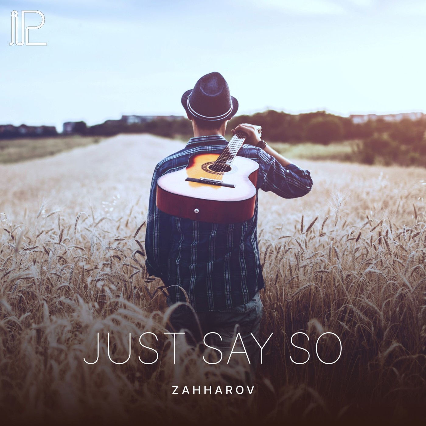 Zahharov - Just Say So [iparallels]