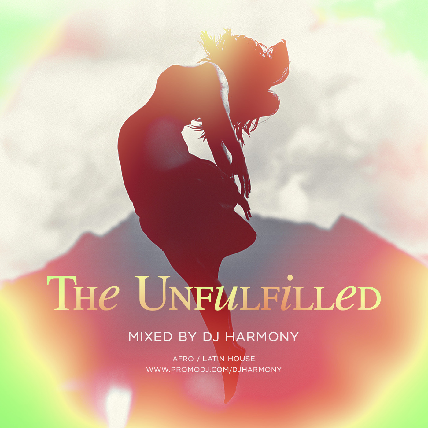 The Unfulfilled - Mixed by DJ Harmony episode artwork