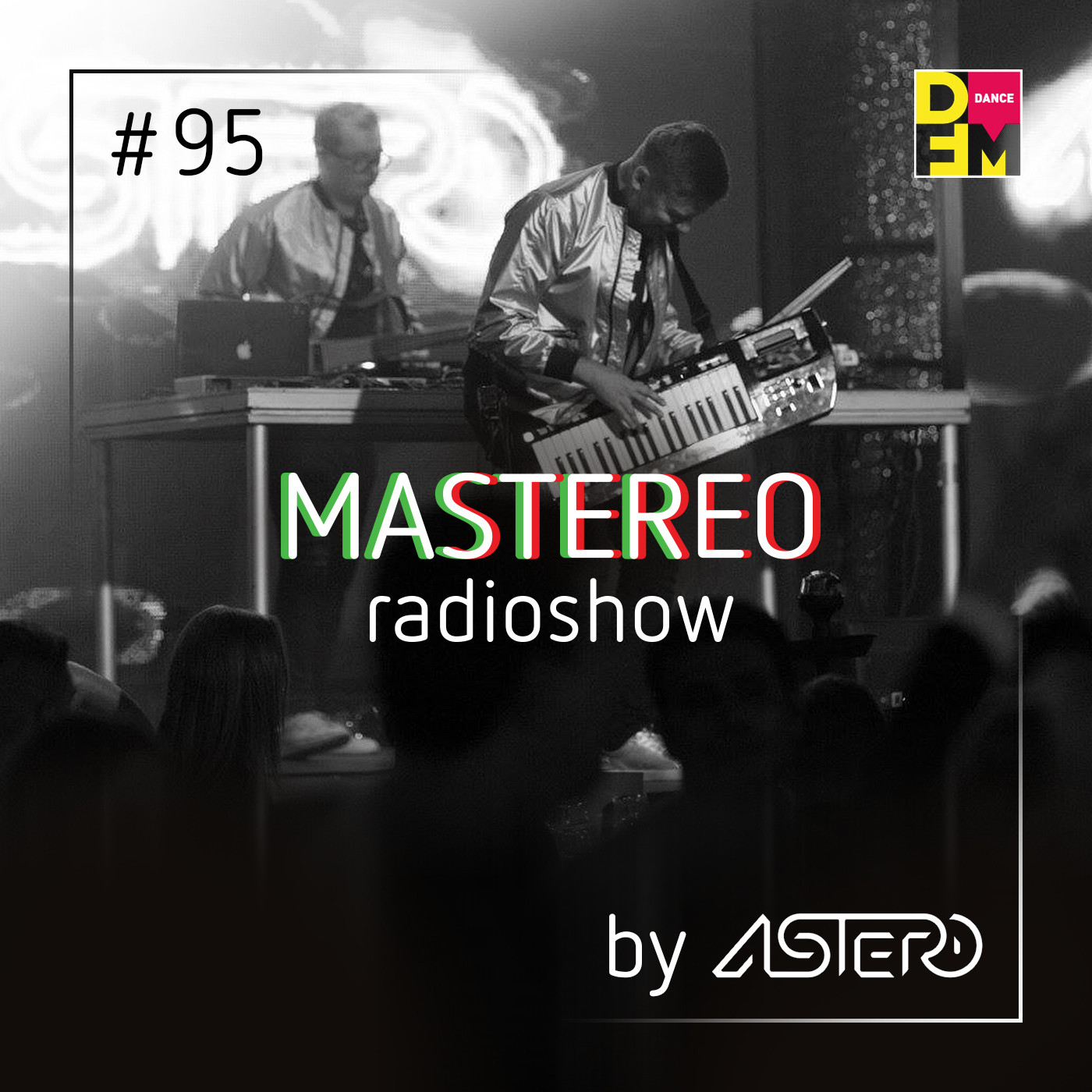 Astero - Mastereo #95 episode artwork