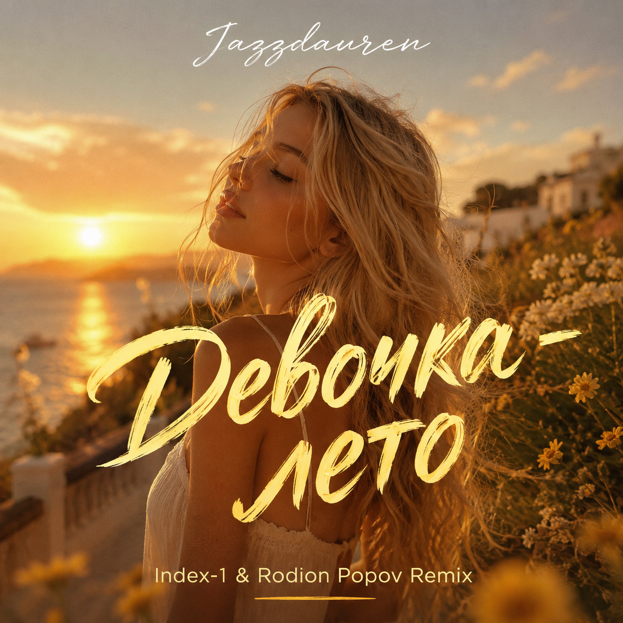 Jazzdauren - Девочка - лето (Index-1 & Rodion Popov Remix) episode artwork