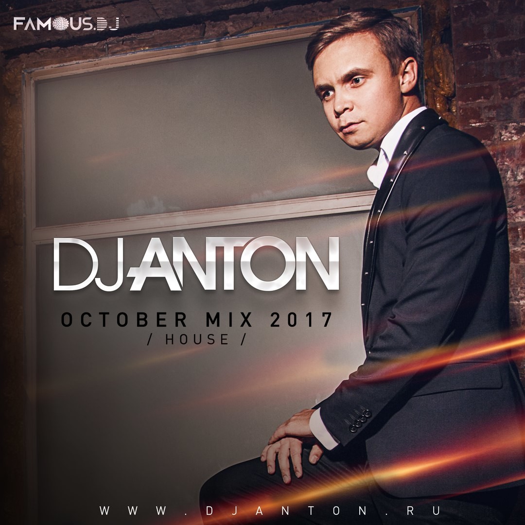 DJ ANTON - OCTOBER 2017 (HOUSE) episode artwork
