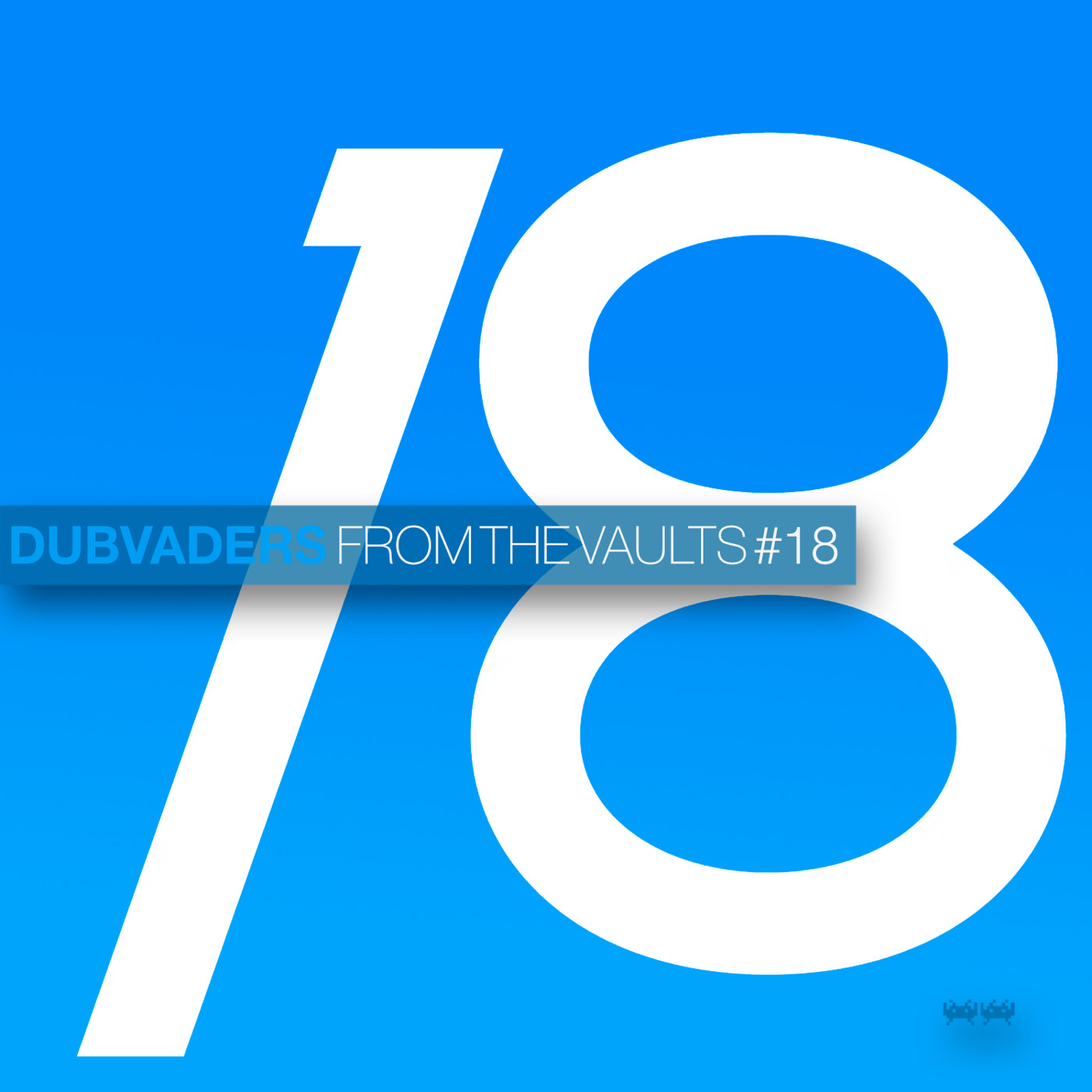 Dubvaders presents: From the Vaults #18 episode artwork