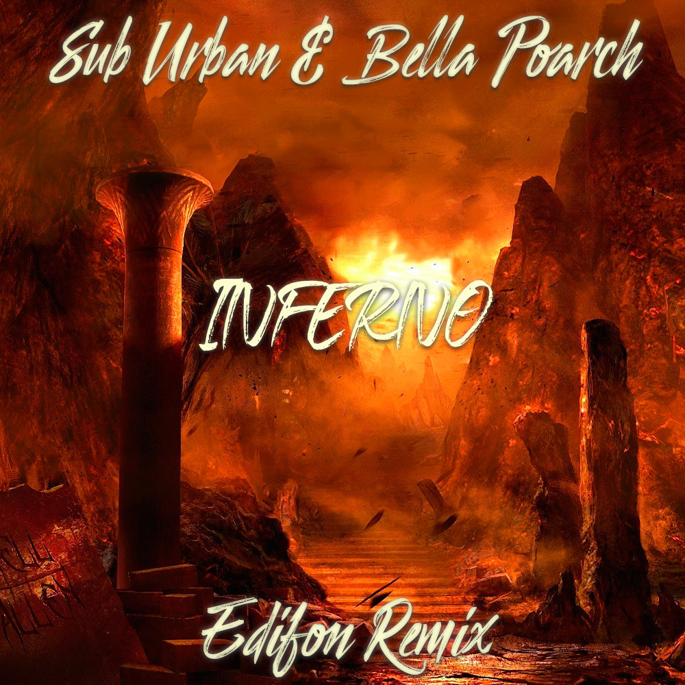 Sub Urban & Bella Poarch - INFERNO (Edifon Remix) – Edifon