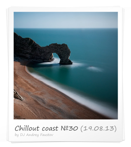 Andrey Faustov - Chillout Coast # 30 episode artwork