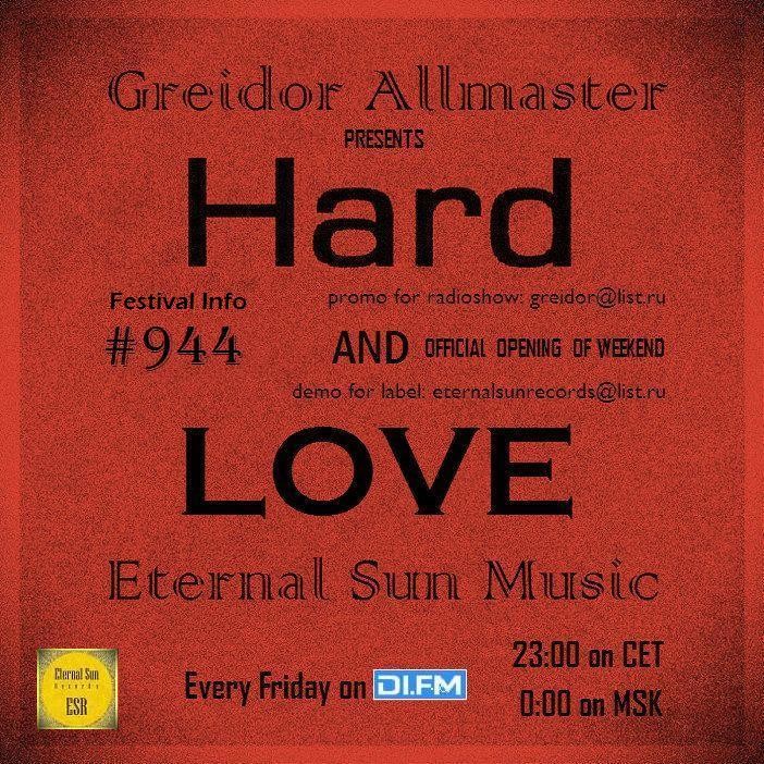 Hard & Love #944 [Festival Info!] (ESM Show) on[DI-FM] - Mixed by Greidor Allmaster (21.11.2025) [Eternal Sun Music / ESM] #944
