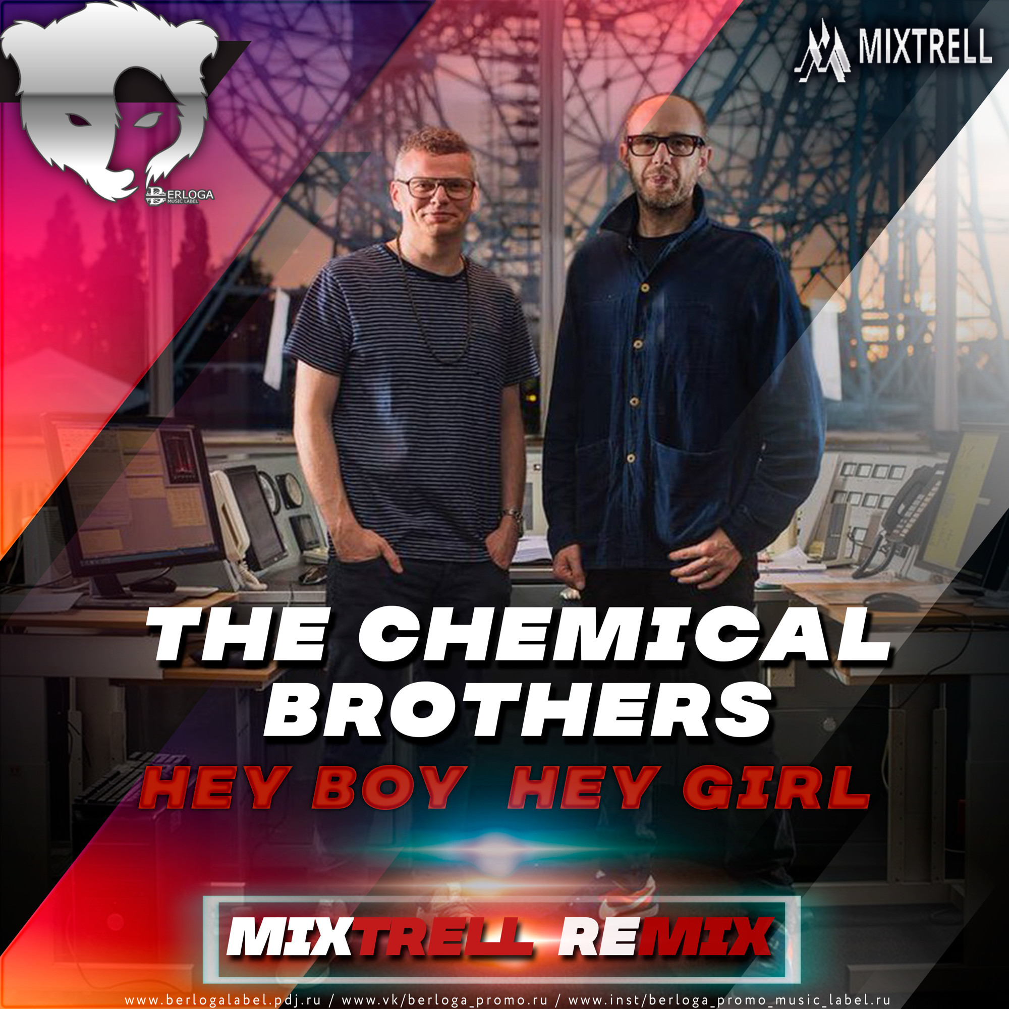 The Chemical Brothers Hey Boy Hey Girl (Mixtrell Remix