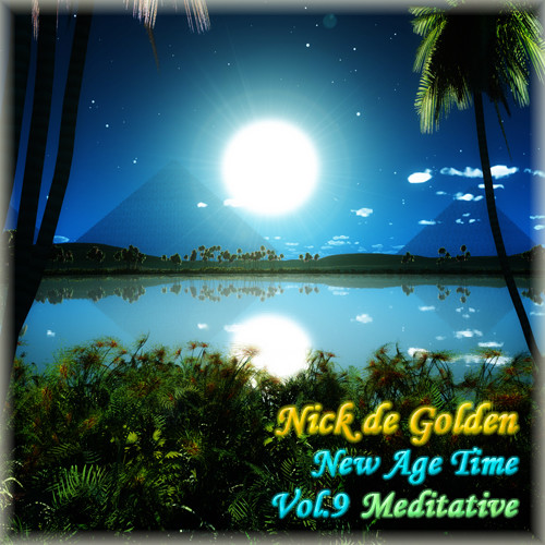 Nick de Golden - New Age Time Vol.9 (Meditative)