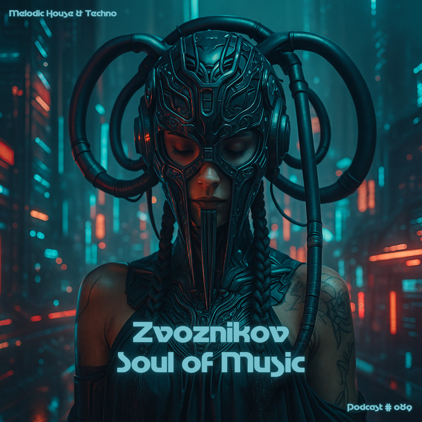 Zvoznikov - Soul of Music # 089 (Melodic House & Techno) #89 episode artwork