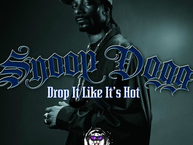The doors. Dropiti. Snoop dogg drop. Дроп ит лайк итс хот. I would drop it.