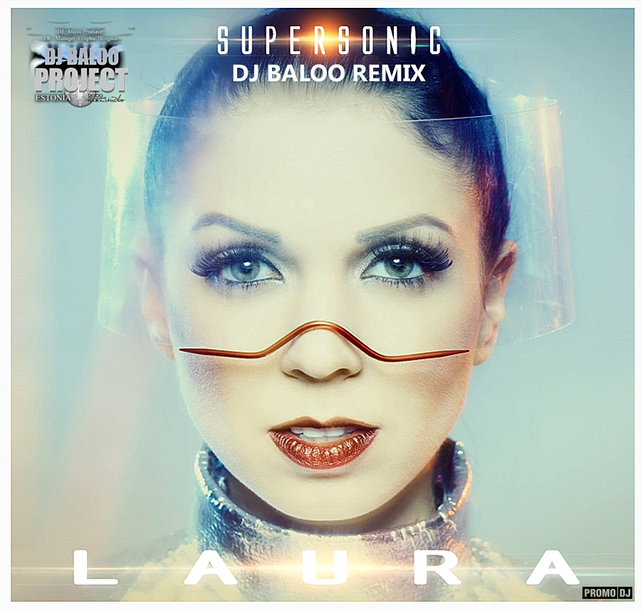 Laura - Supersonic (DJ Baloo Radio Remix) - DJ BALOO