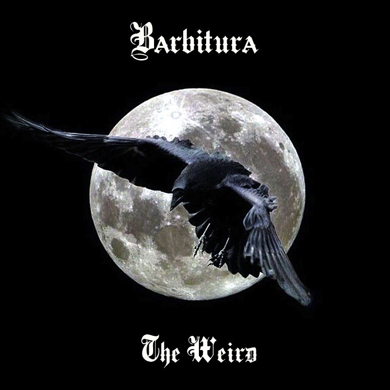 Barbitura-The Weird (Free Download) episode artwork