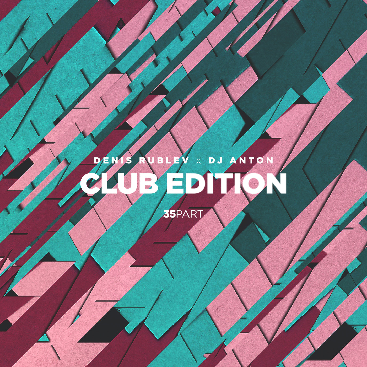 DENIS RUBLEV x DJ ANTON - CLUB EDITION 2019 VOL.35 episode artwork