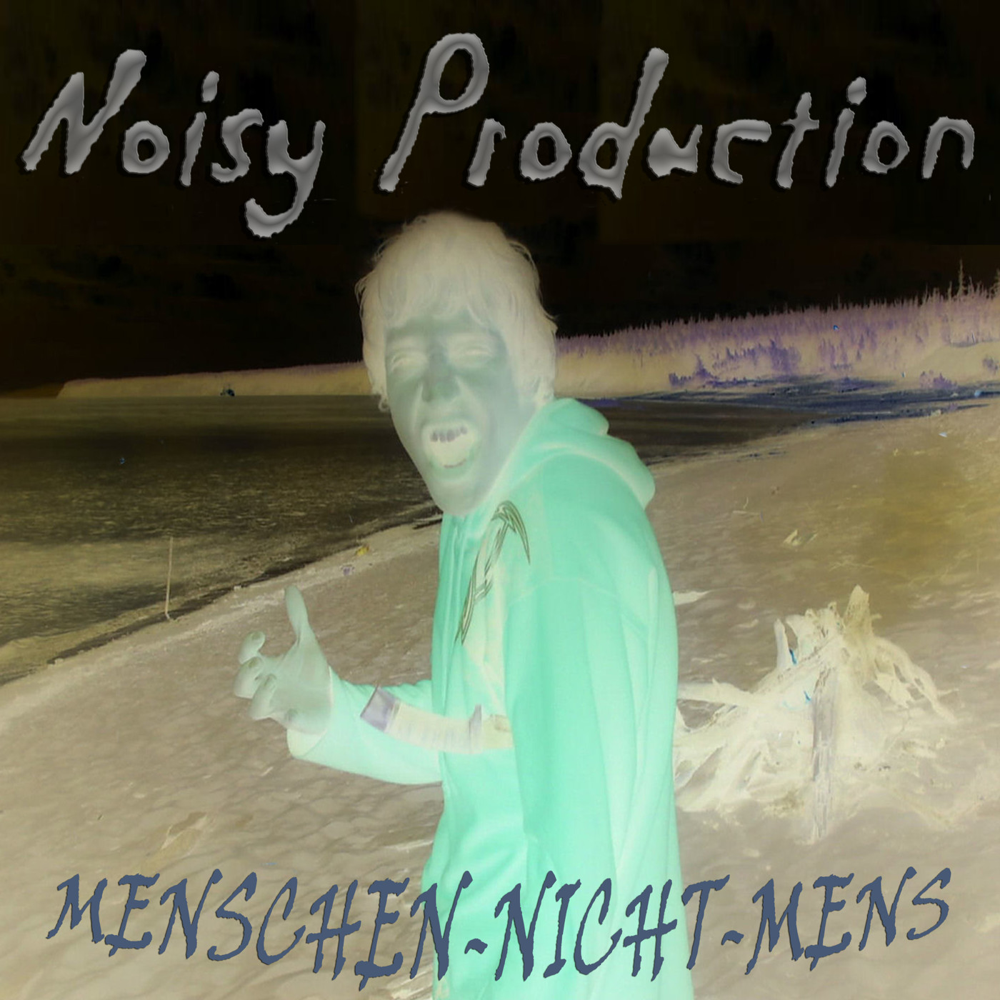 Noisy Production - Menschen-Nicht-Mens (DEMO)