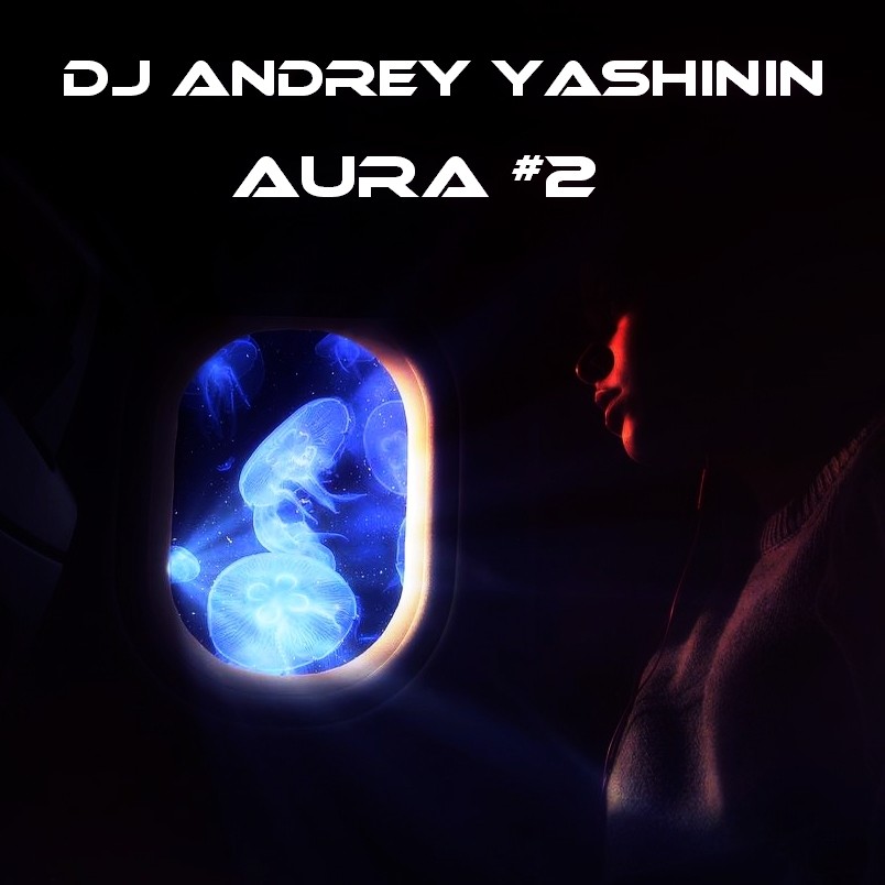 DJ Andrey Yashinin