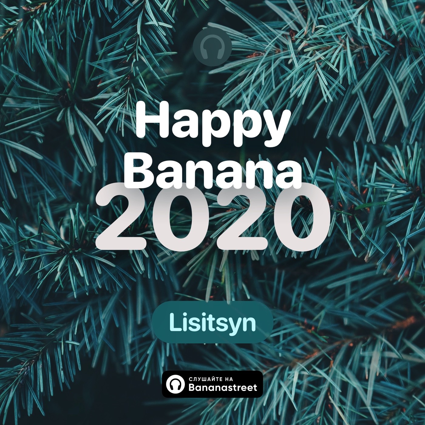 Lisitsyn - Happy Banana 2020