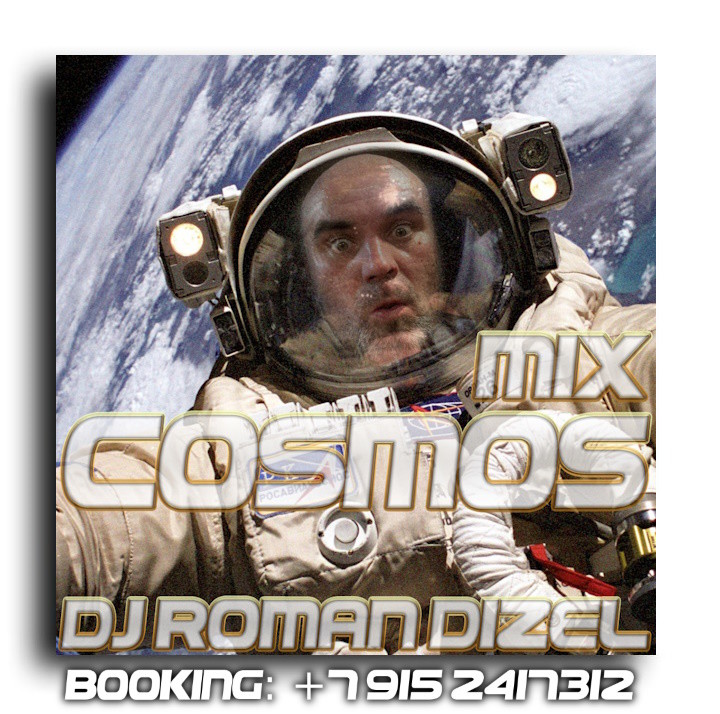 Dj Roman Dizel - 120425A live cosmos mix episode artwork