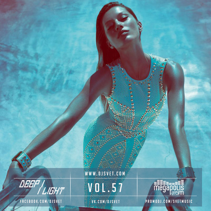SVET - DEEP LIGHT # 57 (Megapolis FM) episode artwork