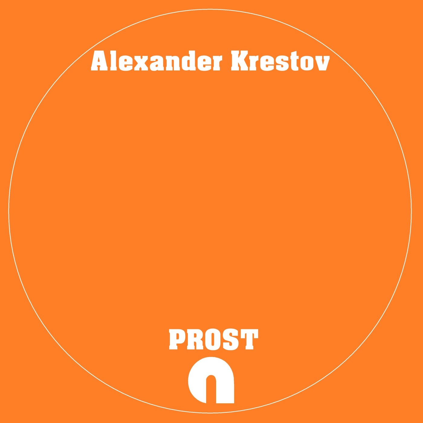 2 Alexander Krestov - PROST (Original Mix) episode artwork