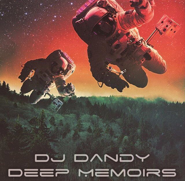 Dj.Dandy - Deep Memoirs 19