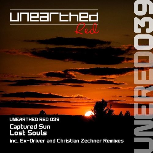 Captured Sun – Lost Souls (Ex-Driver Remix) [Unearthed Red] episode artwork