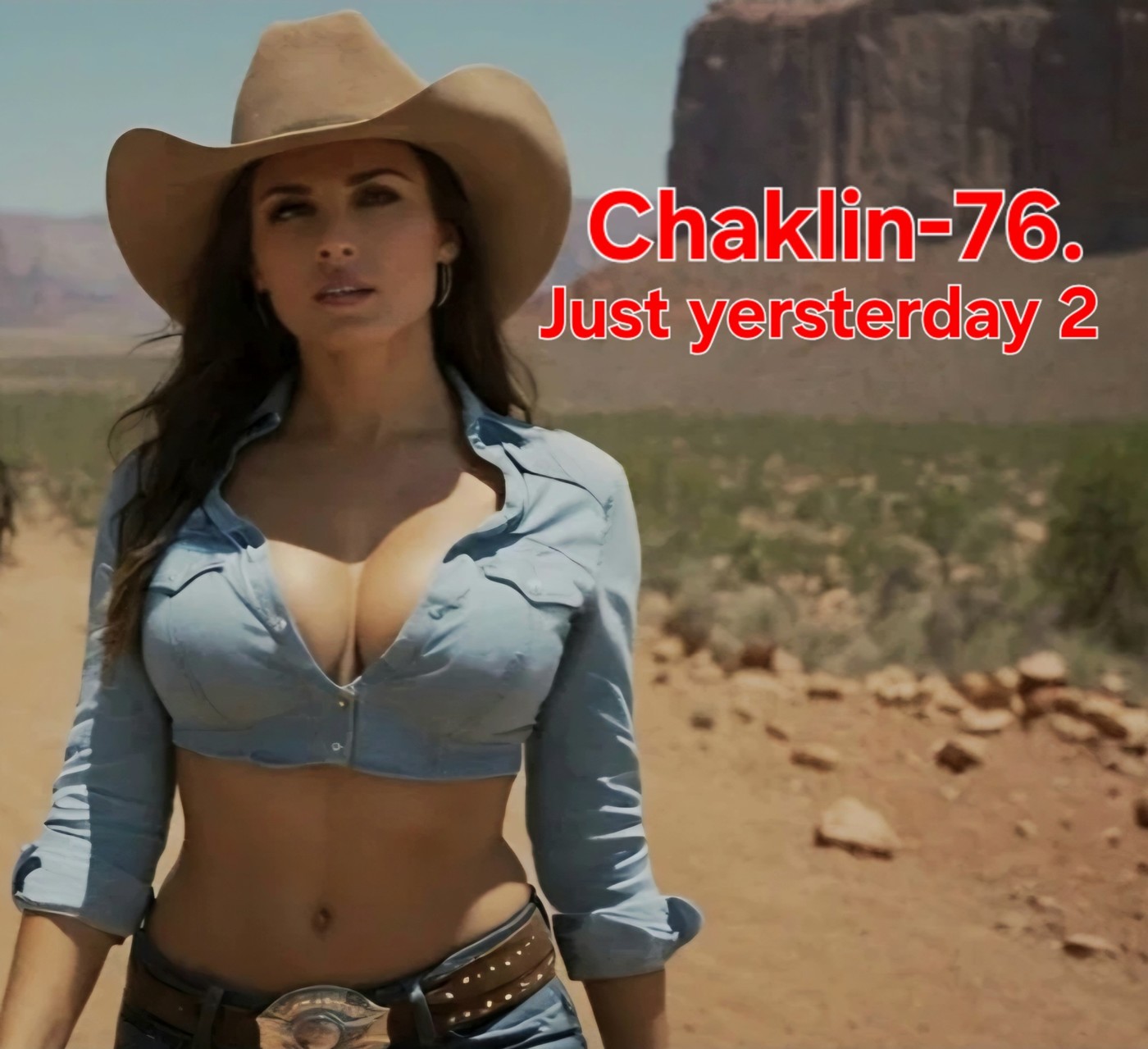 Chaklin-76, Just yersterday 2