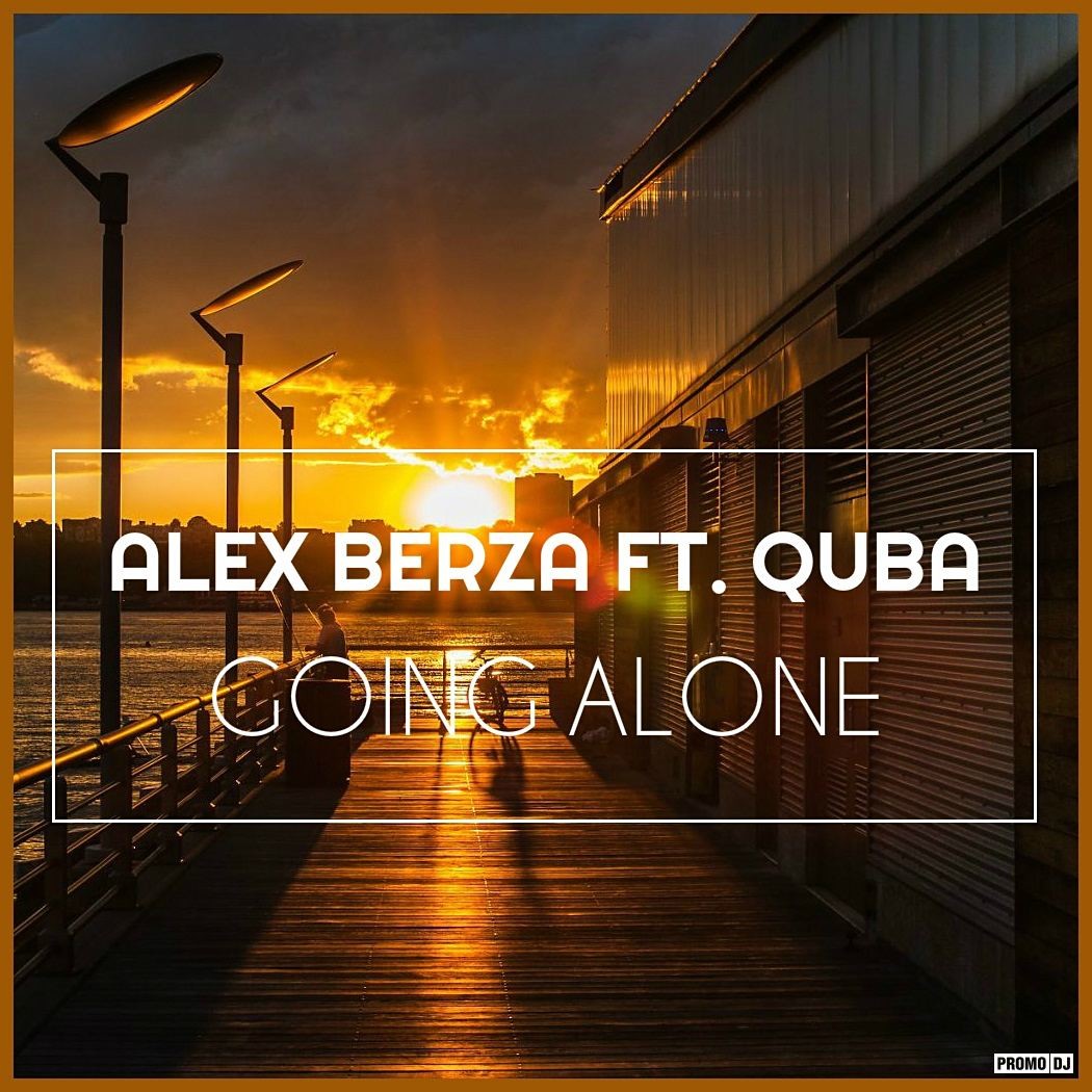 Are you going alone. Berza. Sia - Unstoppable (Wallmers & Geonis Remix). Going Alone.