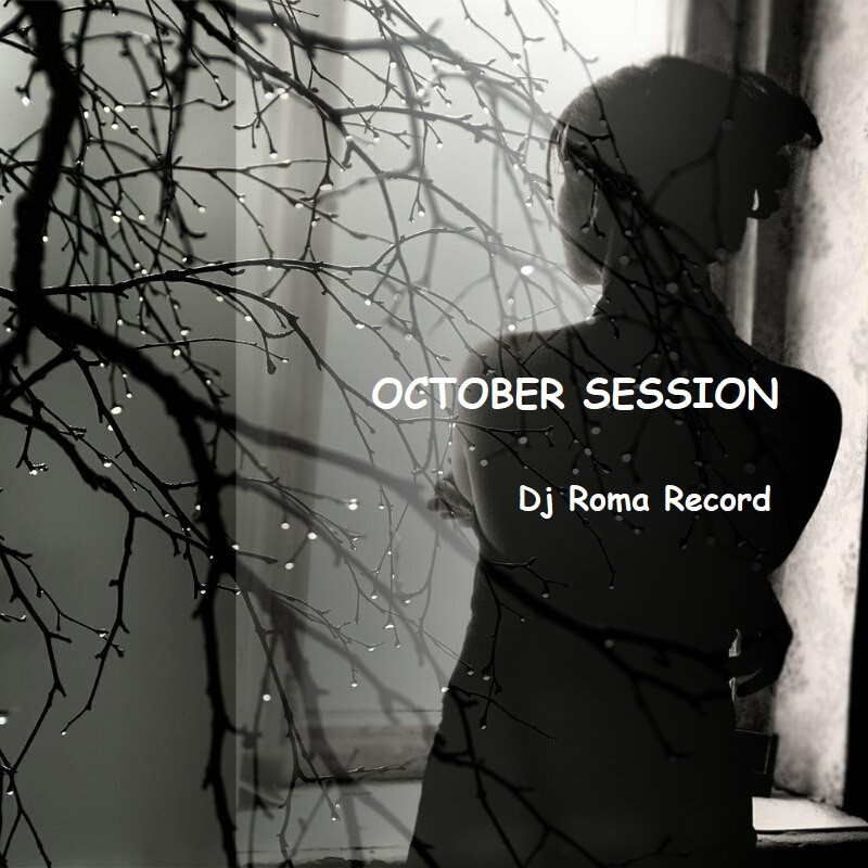 Dj Roma Record - October Session (indie dance)