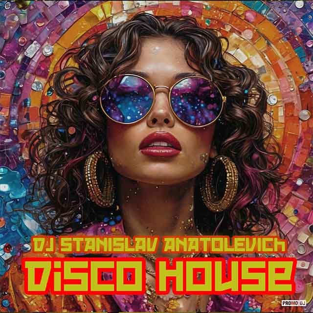 Dj StAnIslaV AnAtOlEvICh - Disco House 16 2025
