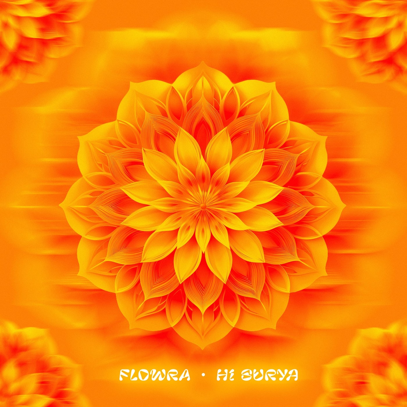 Flowra - Hi Surya