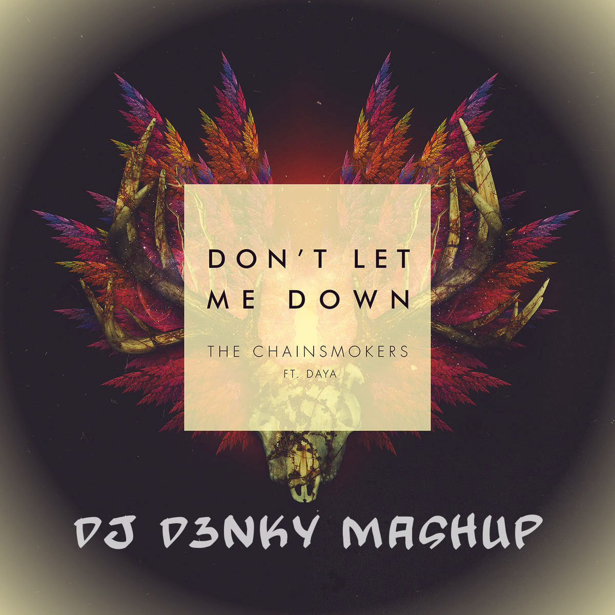 The Chainsmokers feat. Daya. Daya don't Let me down. The Chainsmokers feat Cheyenne Giles - make me feel. The Chainsmokers feat Cheyenne Giles - make me feel Cover 1000x1000.