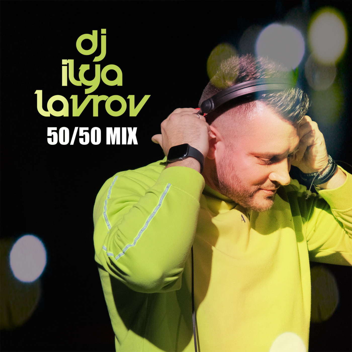 DJ ILYA LAVROV