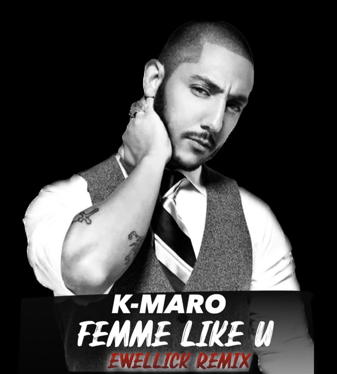 K-Maro - Femme Like U (EwellicK Radio Remix) – EwellicK