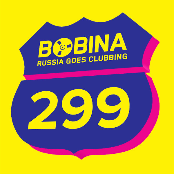 Bobina - Russia Goes Clubbing #299 (05.07.14)