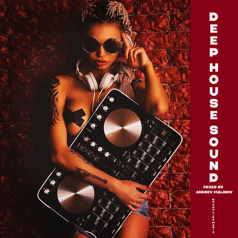 Andrey Malinov - Deep House Sound vol.24 episode artwork