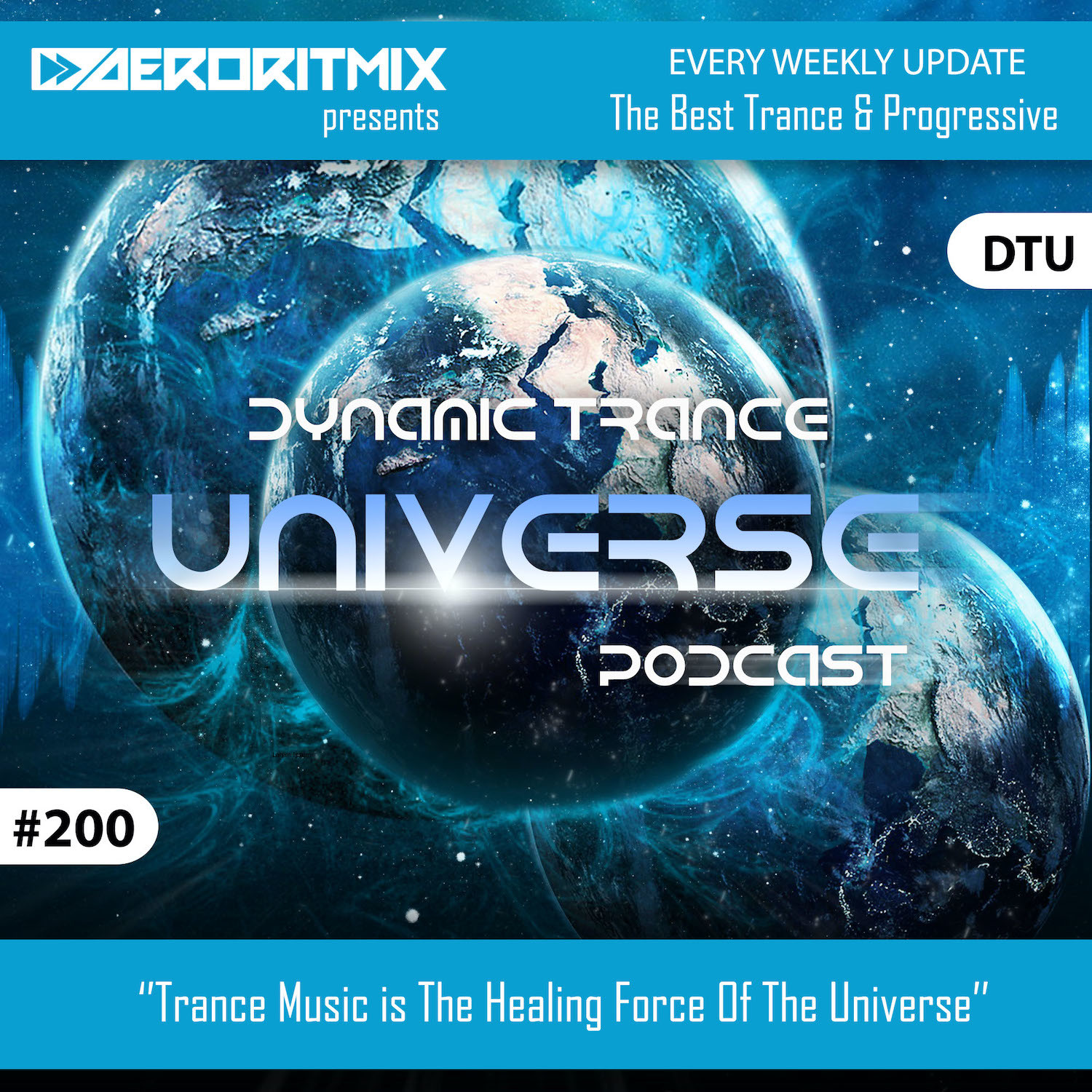 AERORITMIX - Dynamic Trance Universe 200 XXL [#DTUP200 Celebration Mix ...