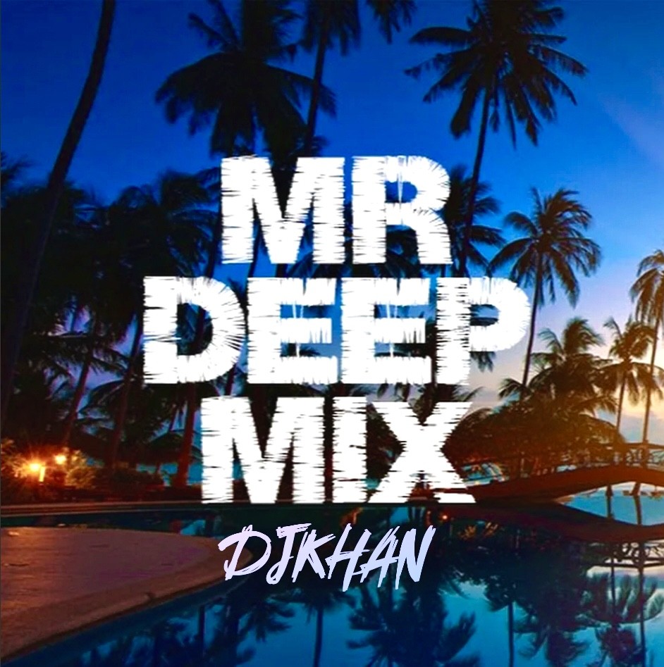 Dj deep mix
