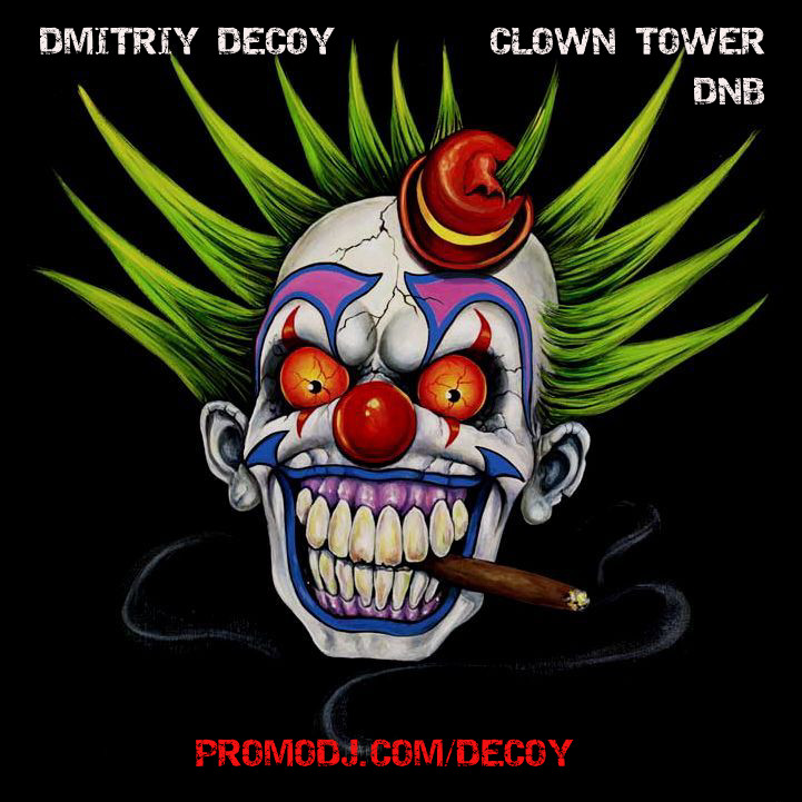 Dmitriy Decoy - clown tower [dnb] episode artwork