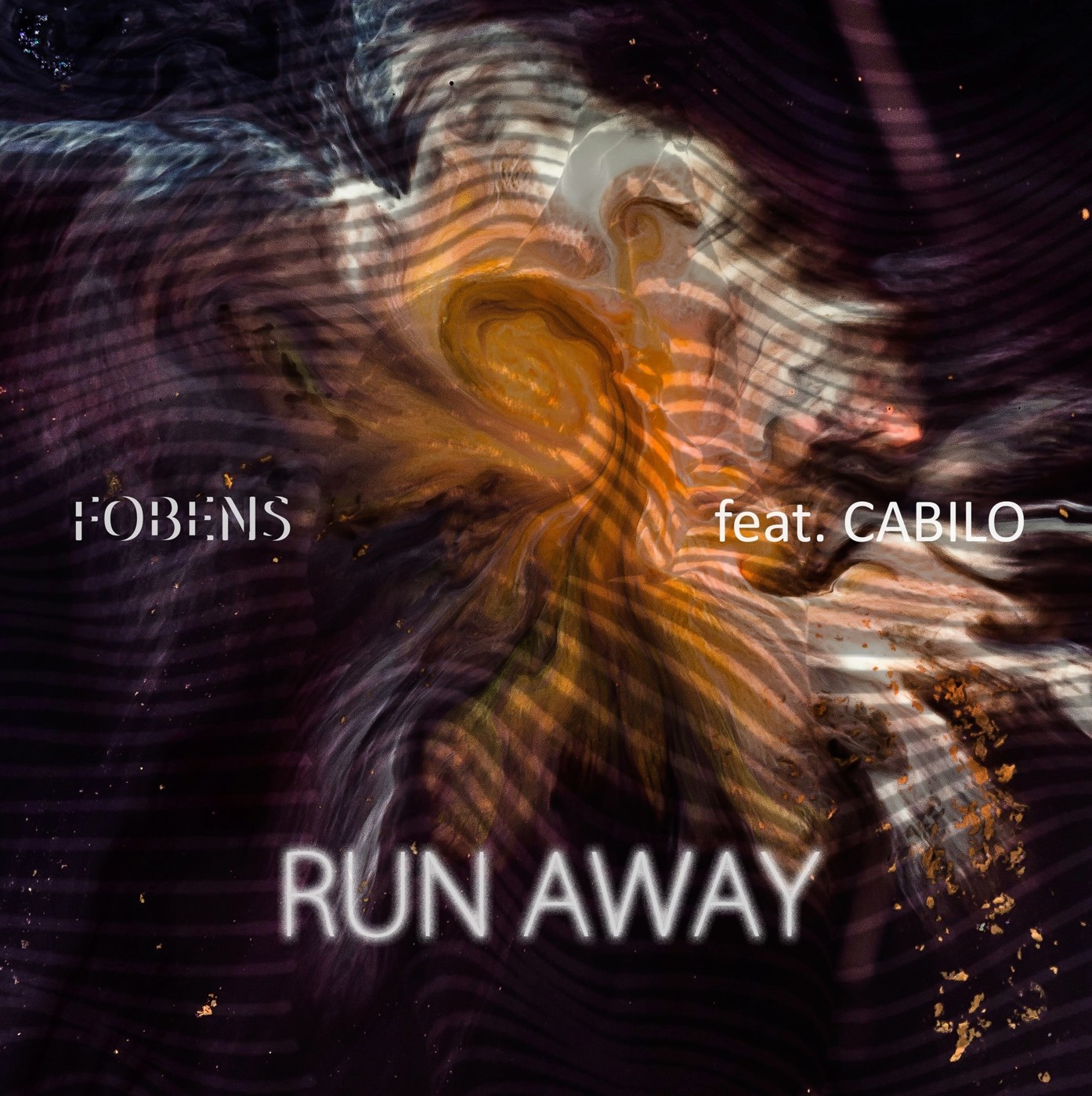 FOBENS - RUN AWAY (feat. CABILO) cut